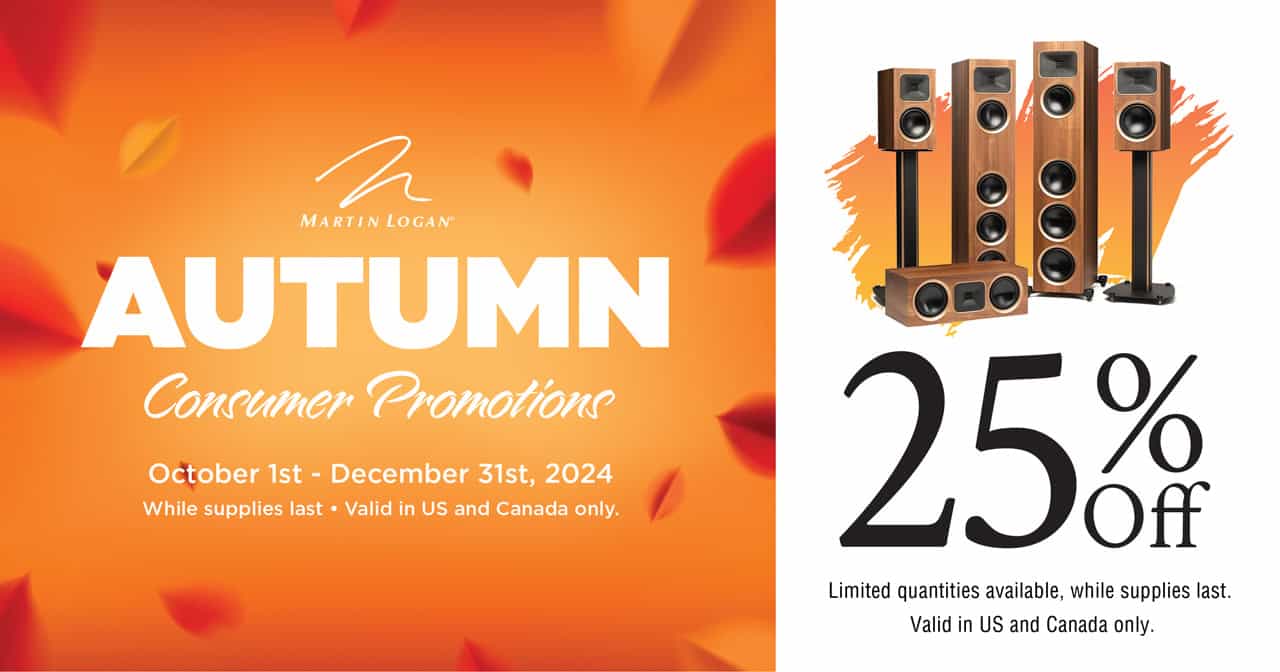 Promotion d'automne Martin Logan